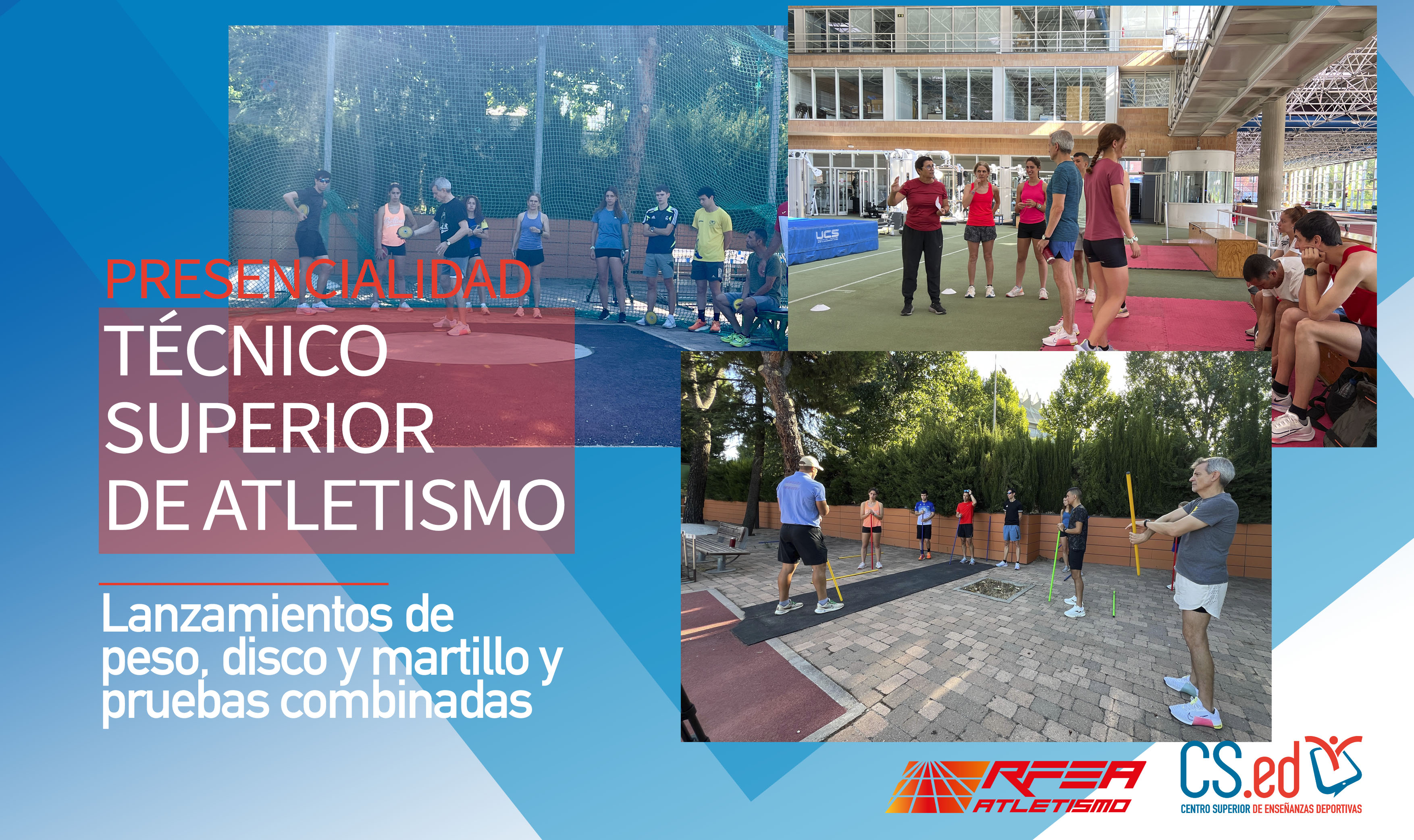La imagen muestra 3 fotografías de 3 clases de atletismo con los alumnos. Se muestran el logo del CSED y de la RFEA