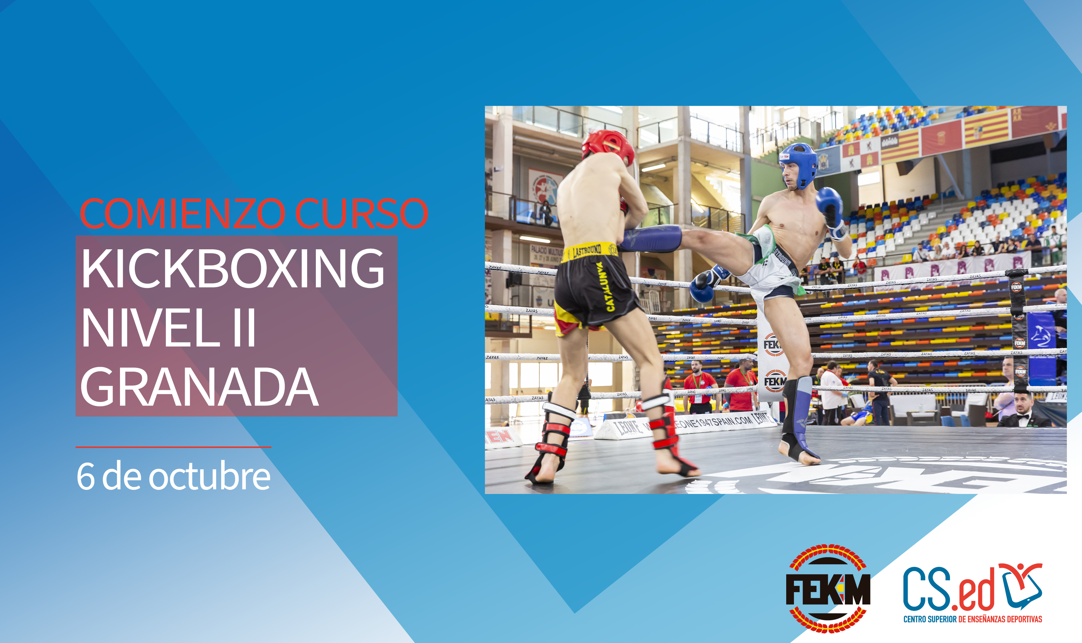 En la imagen se muestra un combate de kickboxing para anunciar el comienzo del Nivel 2 de este curso en el Centro Superior de Enseñanzas Deportivas