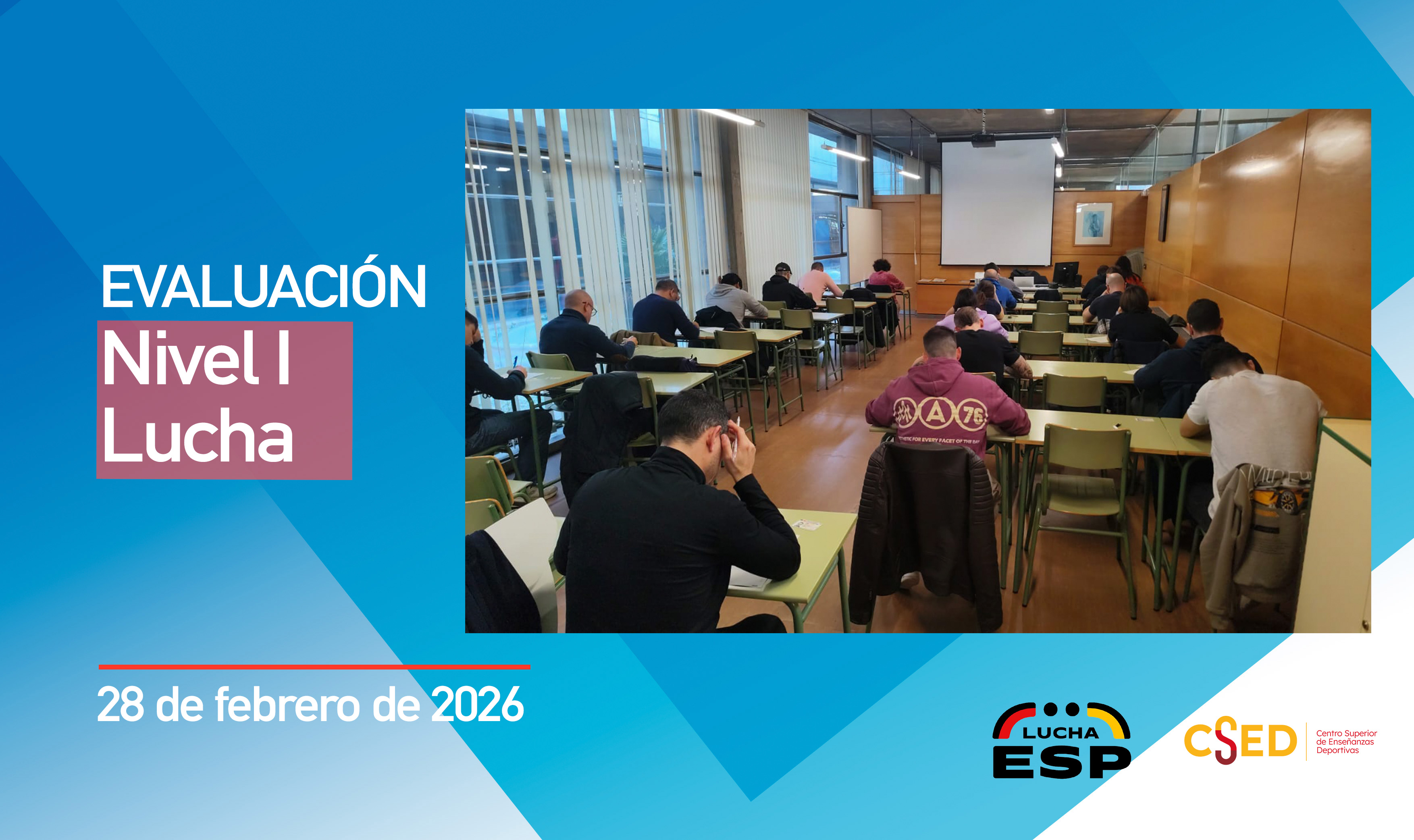 Cartel informativo del examen de Nivel I de Lucha celebrado el 14 de febrero de 2026, con una foto de alumnos en un aula.