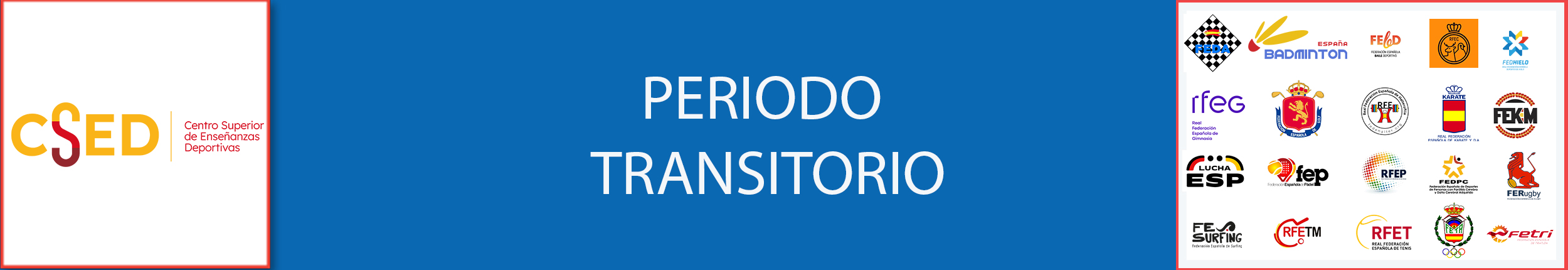 Periodo Transitivo de la oferta formativa